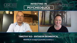 Investing in Psychedelics with Entheon Biomedical