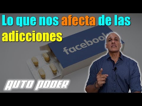 Lo que nos afecta de las adicciones