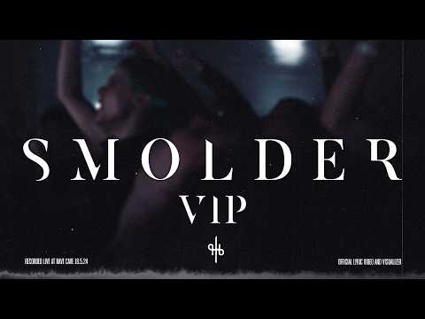 mobiius - Smolder VIP (Official Lyric Video) - Live at RAVE CAVE