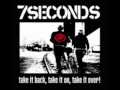 7 Seconds- Your Frustrations