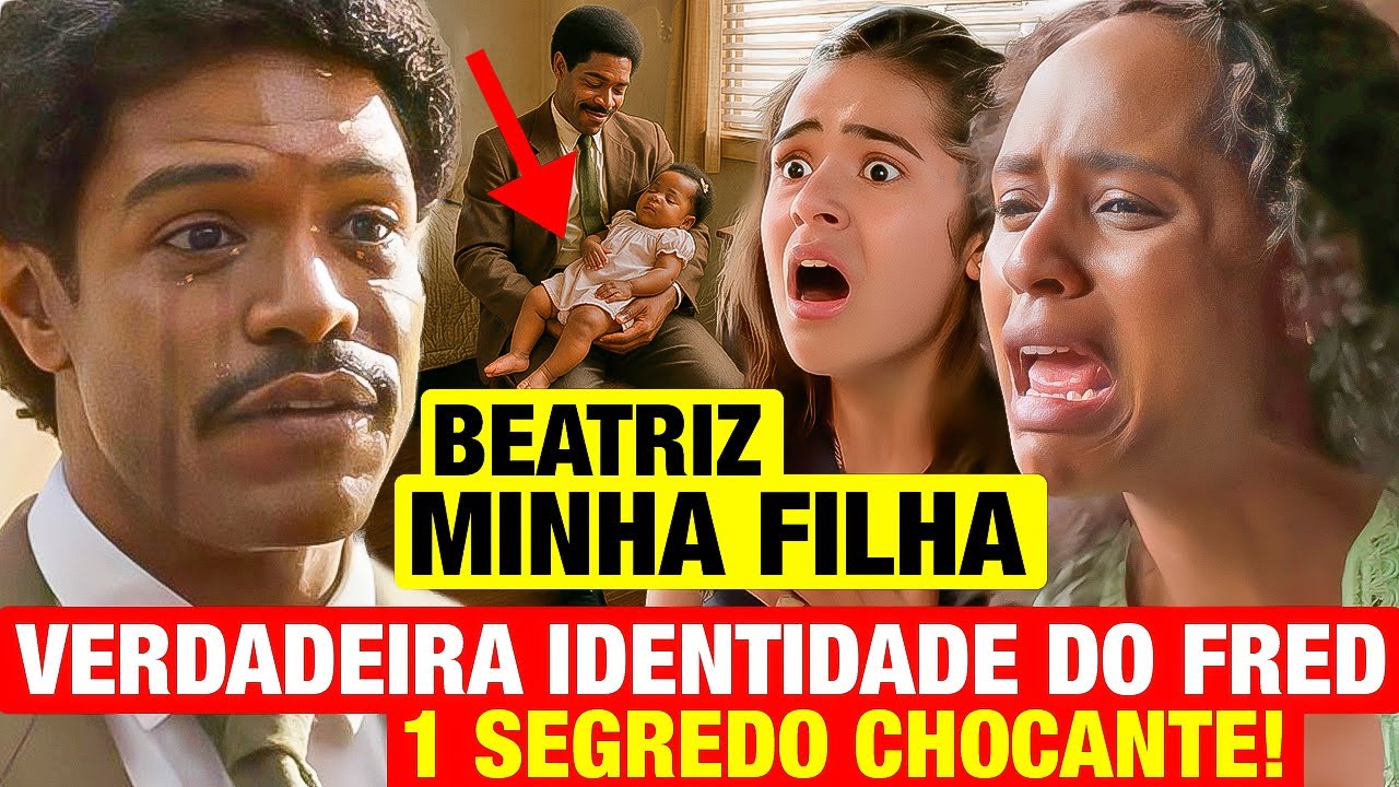 GAROTA DO MOMENTO: A verdadeira identidade de Fred é revelada! Esconde 1 SEGREDO CHOCANTE! Resumo