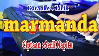 Download lagu MARMANDA SERLI NAPITU... mp3