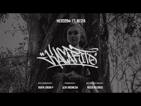 HERO284 ft. NESYA - KACARITO (OFFICIAL VIDEO)