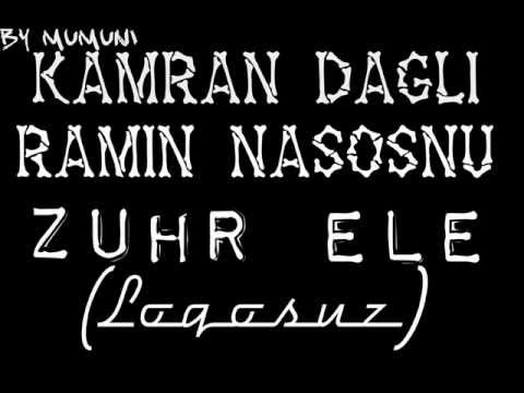 Kamran Dagli - Ramin Nasosnu - 2012 Zuhr ele(Loqosuz)