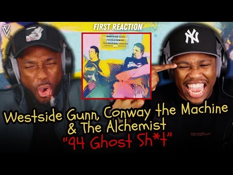 Westside Gunn, Conway the Machine & The Alchemist - 94 Ghost Shit | FIRST REACTION