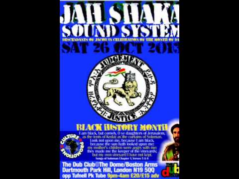 jah shaka in session The dome 26/10/2013 playing ital mick calling jah higher region