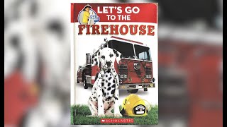 Library Story Time - Let&#39;s Go To The Firehouse