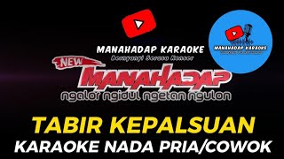 Download lagu TABIR KEPALSUAN (Original) KARAOKE NADA PRIA / COWOK mp3 Download lagu TABIR KEPALSUAN (Original) KARAOKE NADA PRIA / COWOK mp3