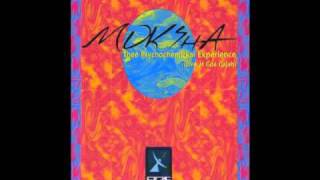 Moksha - Huxley's Medicine