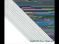 Kid 606  - The Illness (Album Mix)