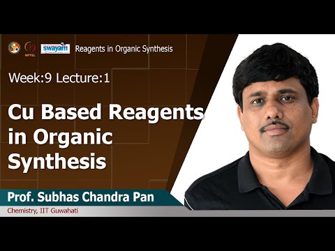 Reagents in Organic Synthesis Introduction Video