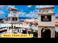 Johor Premium Outlets, Johor | Mall Tour 2023