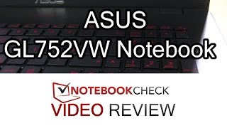Video thumbnail for ASUS GL752VW Gaming Laptopp review. Details, internals, performance. by NotebookcheckReviews