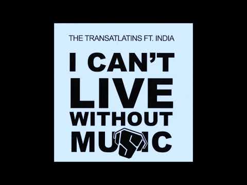 The Transatlatins Feat. India
