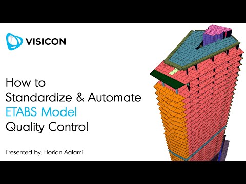 How to Standardize & Automate ETABS Model Quality Control