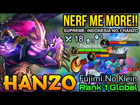 Nerf Me More!! You Can't Stop SUPREME No.1 Hanzo - Top 1 Global Hanzo by Fujimi no Klein - MLBB