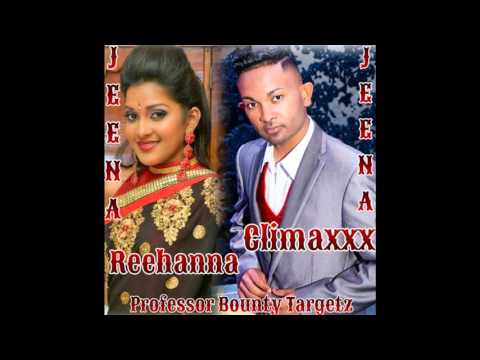 JEENA JEENA - CLIMAXXX Ft  REEHANNA GOPAUL