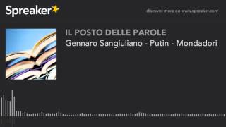 Gennaro Sangiuliano - Putin - Mondadori (part 1 di 2)