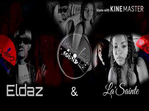 ELDAZ & LA SAINTE Dity miaromongo tsisy miala maigny