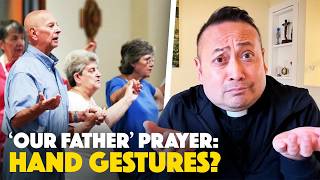 Mass Etiquette: What Should You Do With Your Hands During the Our Father? The Best Catholic Answer!