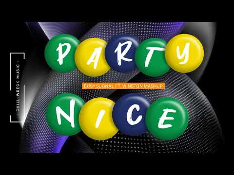 Pary Nice - Busy Signal (Winston Mashup) 2025. 🇻🇺
