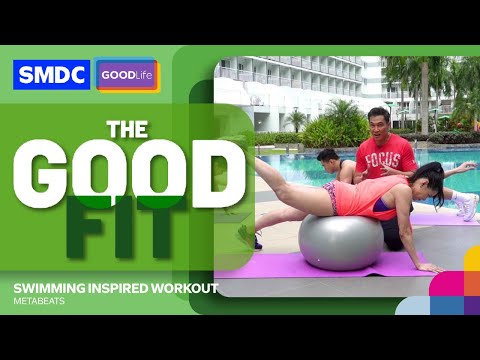 Metabeats | Swimming-inspired Workout on SMDC The Good Fit