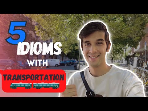 5 Unusual English Idioms Related To Transport!