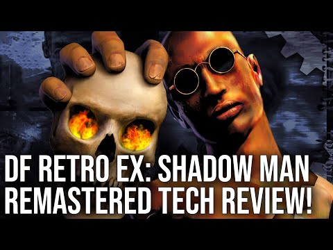 DF Retro EX: Shadow Man Remastered - Inside The Brand New Remaster + All Versions Compared!