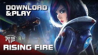 Гайд «Как начать играть в Rising Fire на китайском сервере»