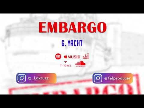 Lakruz - 6. Yacht (Prod. By Felproducer)