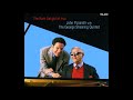 John Pizzarelli with The George Shearing Quintet  - If Dreams Come True