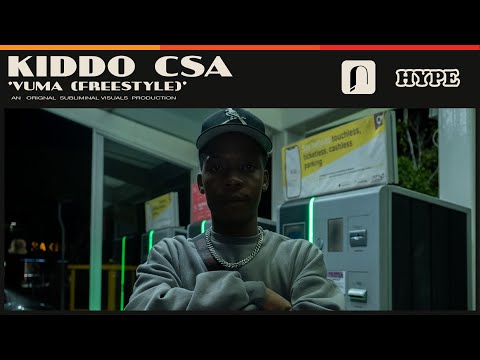 JUKEBOX | Kiddo CSA - Vuma (Freestyle) [Visual] | Hype Magazine