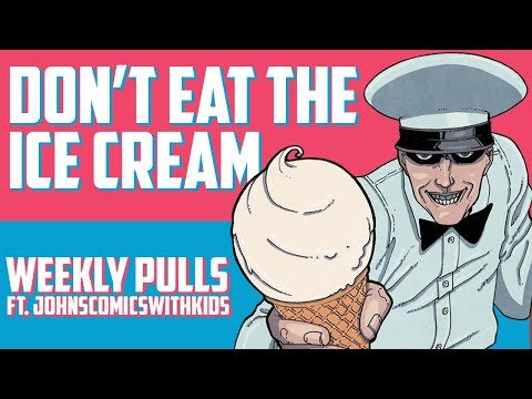 Killer Cream, Super Spy Paranoia & The Granny Vamp-Slayer // Weekly Pulls ft. JohnsComicsWithKids