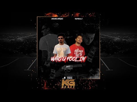 Yhung Vargas ft. Thatboyz - Who You Fooling [New 2020]