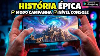 JOGOS PARA CELULAR COM MODO HISTÓRIA QUE VOCÊ PRECISA JOGAR