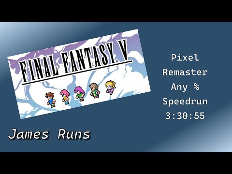 Final Fantasy 5 Pixel Remaster SPEEDRUN | Any% | 3:30:55