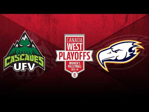 2025-26 Women's Volleyball Quarter-finals - UFV vs UBC (Game 2)