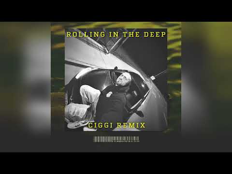 Rolling in the Deep (CIGGI Remix)