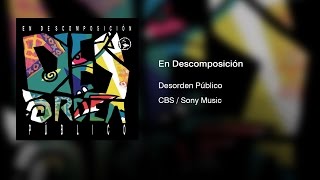 Desorden Público - En Descomposición (1990) || Full Album ||