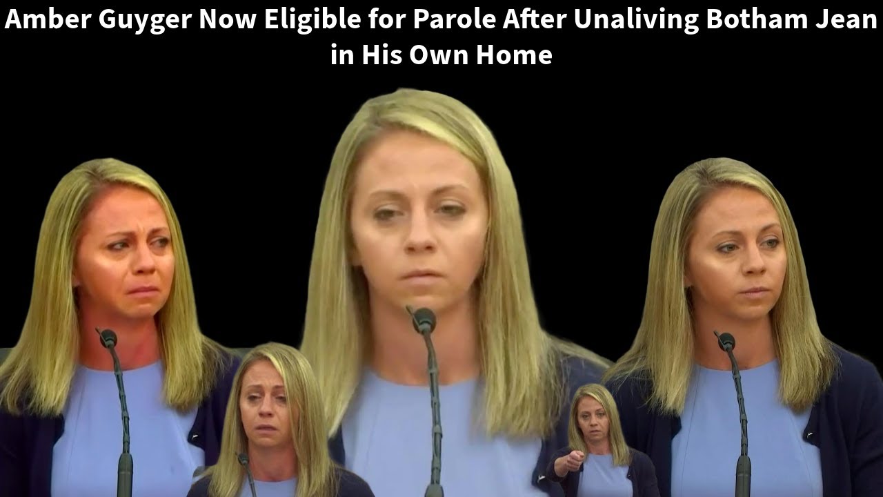 Botham Jean: Amber Guyger Now Eligible for Parole In Only 5 Years