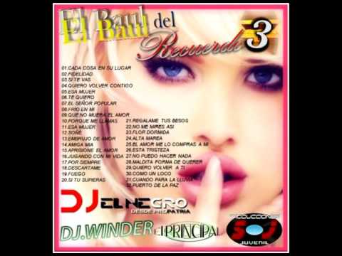 EL BAUL DEL RECUERDO VOL.3 ( DJ EL NEGRO & DJ WINDER)