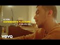 Aziz Hedra Somebody S Pleasure Official Lyric Video