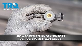 Ford E-350 Super Duty (1999-2023) Ignition Knock Sensor Replacement