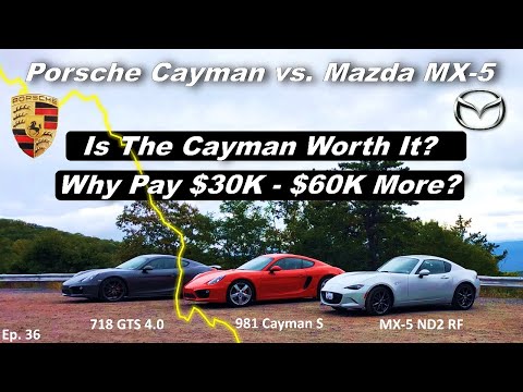 Porsche Cayman vs MX-5 Miata | A $60,000 Premium? | 718 GTS 4.0 vs 981 S vs MX5 ND |  Episode 36