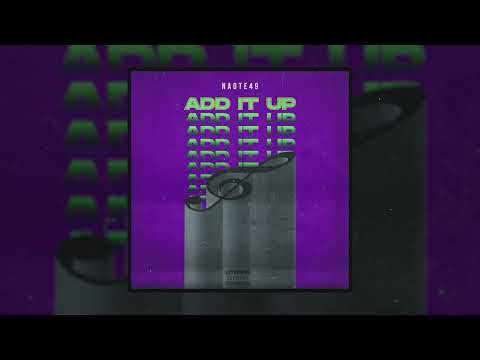 Naote49 - Add It Up