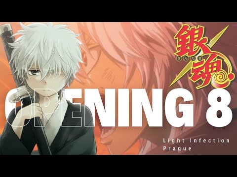 Gintama Opening 8 Full / Light Infection - Prague - lyrics sub español