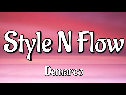 Demarco, Ty British, Anxious Bud - Style N Flow (Audio Visual)(Song Lyrics)