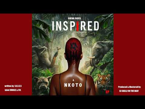 NKOTO - Shena Skies (Official Audio) off INSPIRED EP