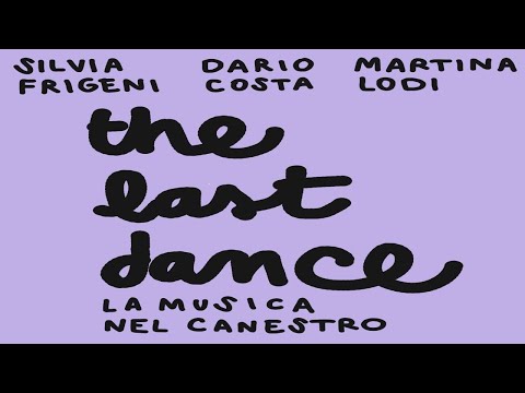 decamerette: 15/05 ore 20:30 - The Last Dance con Martina Lodi, Silvia Frigeni, Dario Costa