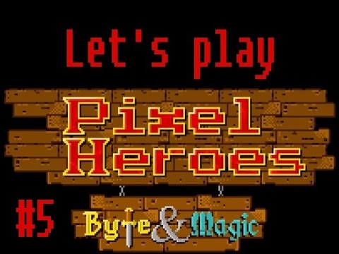 Pixel Heroes #5   Baba Jaga und das vergangene Reich